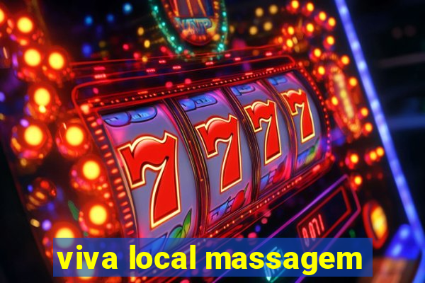 viva local massagem